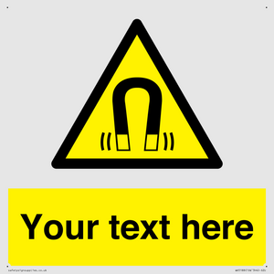 Custom Magnetic Field Sign